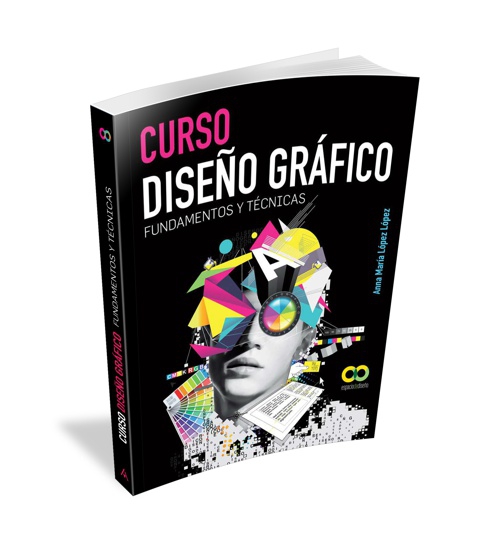 Libro - Curso Diseño Gráfico - Fundamentos y Técnicas