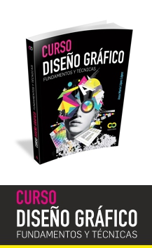 Curso Diseño Gráfico . Fundamentos y Técnicas